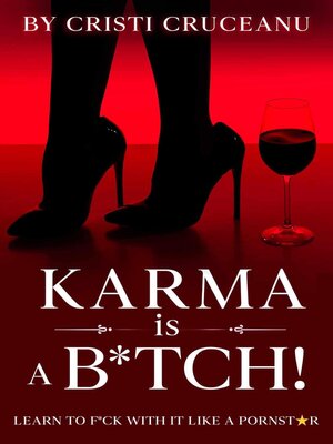 cover image of Karma is a B*tch!